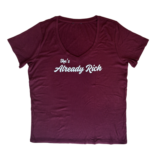 She's Already Rich T-Shirt
